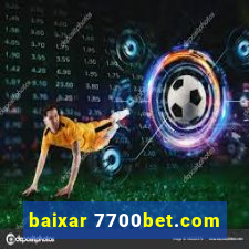 baixar 7700bet.com